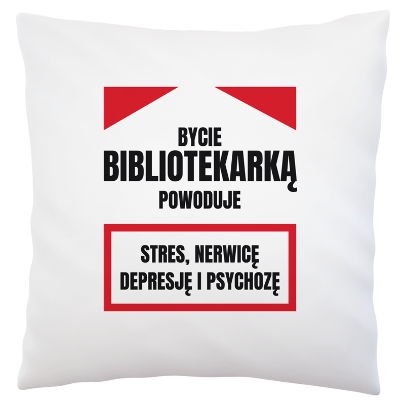 Bycie Bibliotekarką - Poduszka Biała