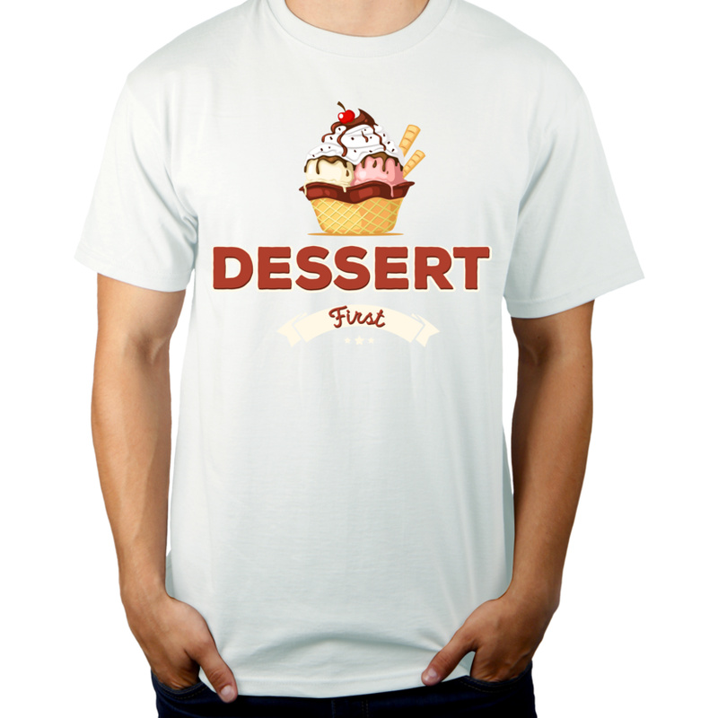 Dessert First - Męska Koszulka Biała