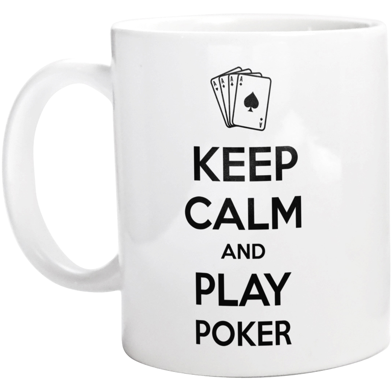 Keep Calm and Play Poker - Kubek Biały