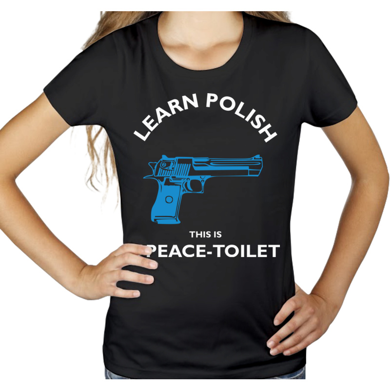 Learn Polish Peace Toilet - Damska Koszulka Czarna