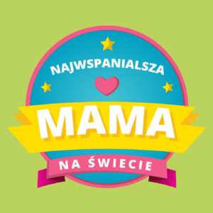 Najwspanialsza Mama Na Świecie - Damska Koszulka Jasno Zielona