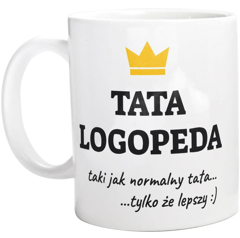 Tata Logopeda Lepszy - Kubek Biały