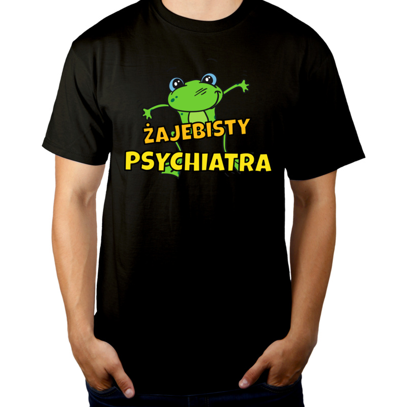 Żajebisty psychiatra - Męska Koszulka Czarna