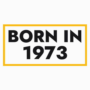 1973 Rok Urodzenia Urodziny 50 - Poduszka Biała