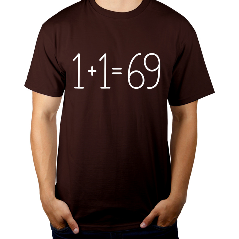 1+1=69 - Męska Koszulka Czekoladowa
