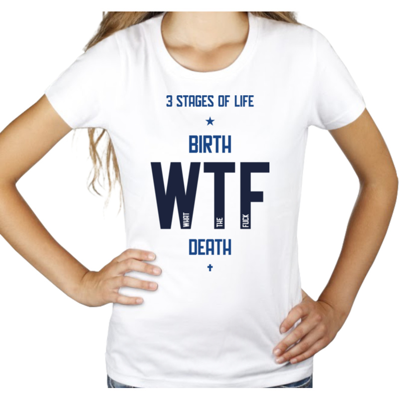 3 Stages Of Life - Damska Koszulka Biała