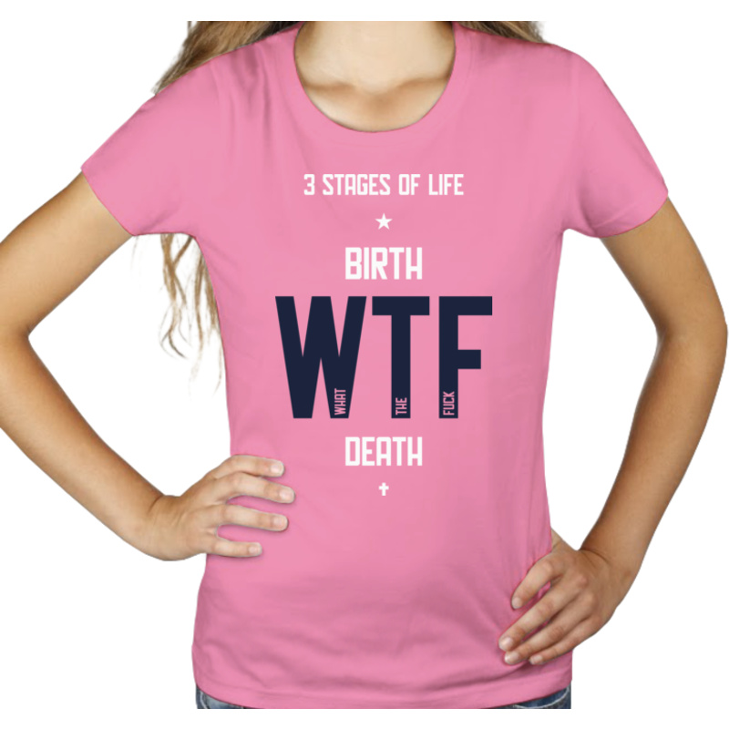 3 Stages Of Life - Damska Koszulka Różowa