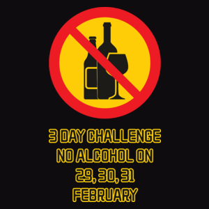 3 day challenge no alcohol on 29,30,31 february-01 - Męska Koszulka Czarna