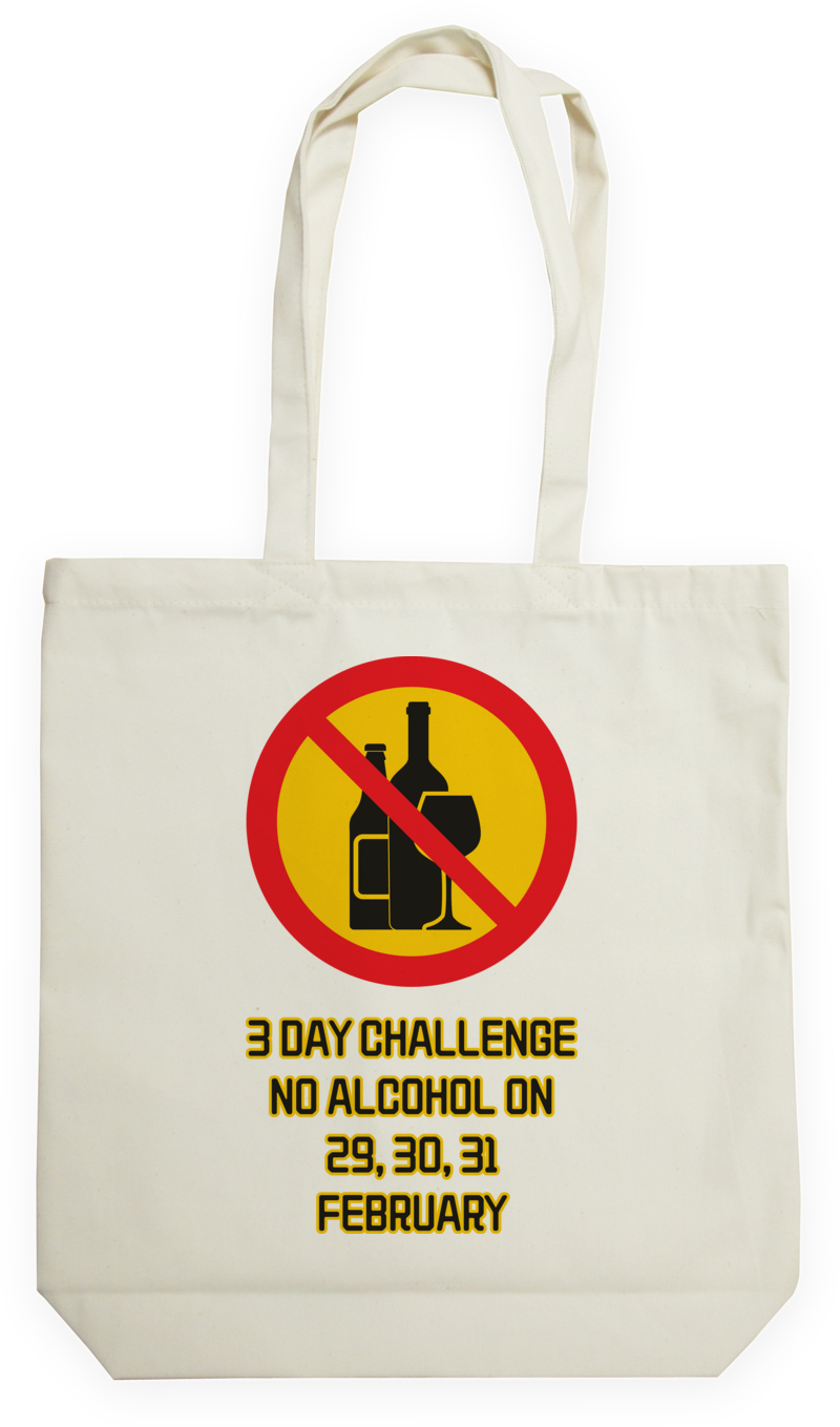 3 day challenge no alcohol on 29,30,31 february-01 - Torba Na Zakupy Natural