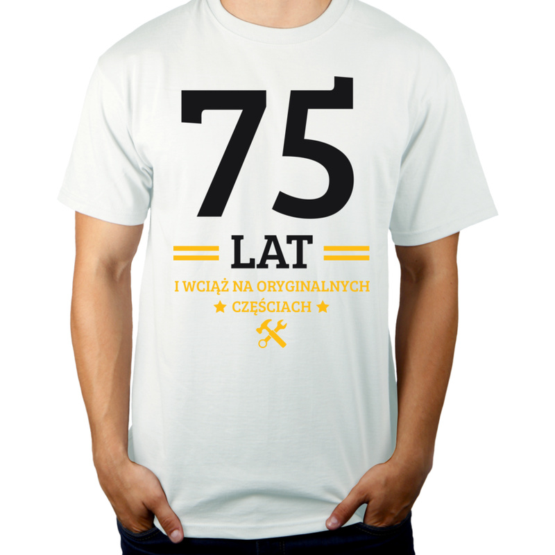 75 Lat I Wciąż Na Oryginalnych Częściach - Męska Koszulka Biała