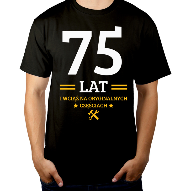 75 Lat I Wciąż Na Oryginalnych Częściach - Męska Koszulka Czarna