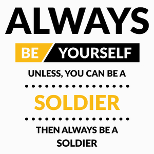 Always Be Soldier - Poduszka Biała