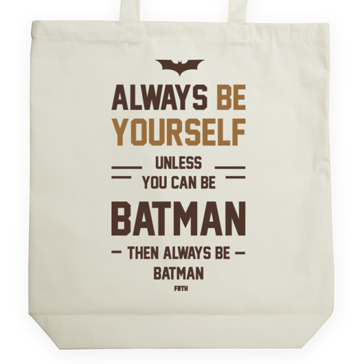 Always Be Yourself Unless You Can Be Batman - Torba Na Zakupy Natural