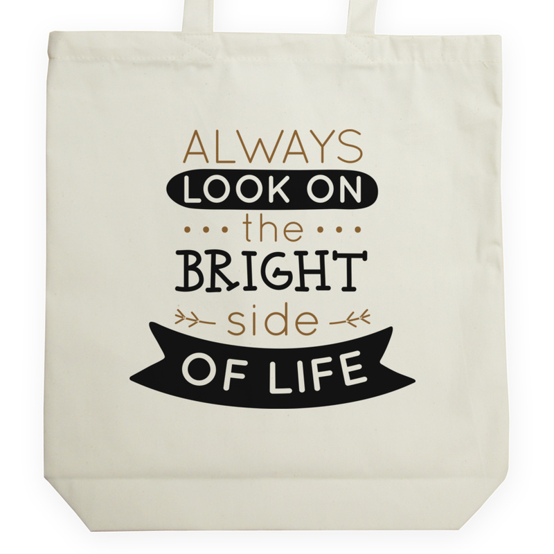 Always Look On The Bright Side Of Life - Torba Na Zakupy Natural