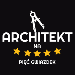 Architekt Na 5 Gwiazdek - Męska Koszulka Czarna
