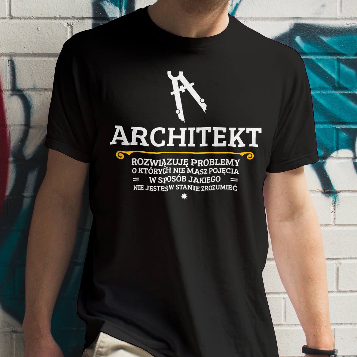 Architekt - Rozwiązuje Problemy O Których Nie Masz Pojęcia - Męska Koszulka Czarna