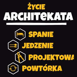 Architekt - Spanie Jedzenie - Męska Koszulka Czarna