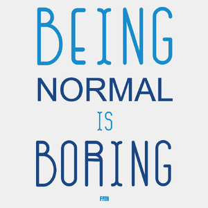 Being Normal Is Boring - Męska Koszulka Biała