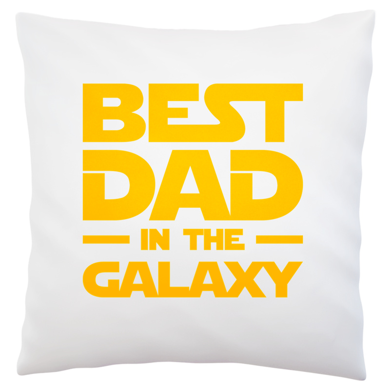 Best Dad In The Galaxy - Poduszka Biała
