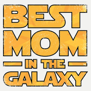 Best Mom In The Galaxy - Damska Koszulka Biała