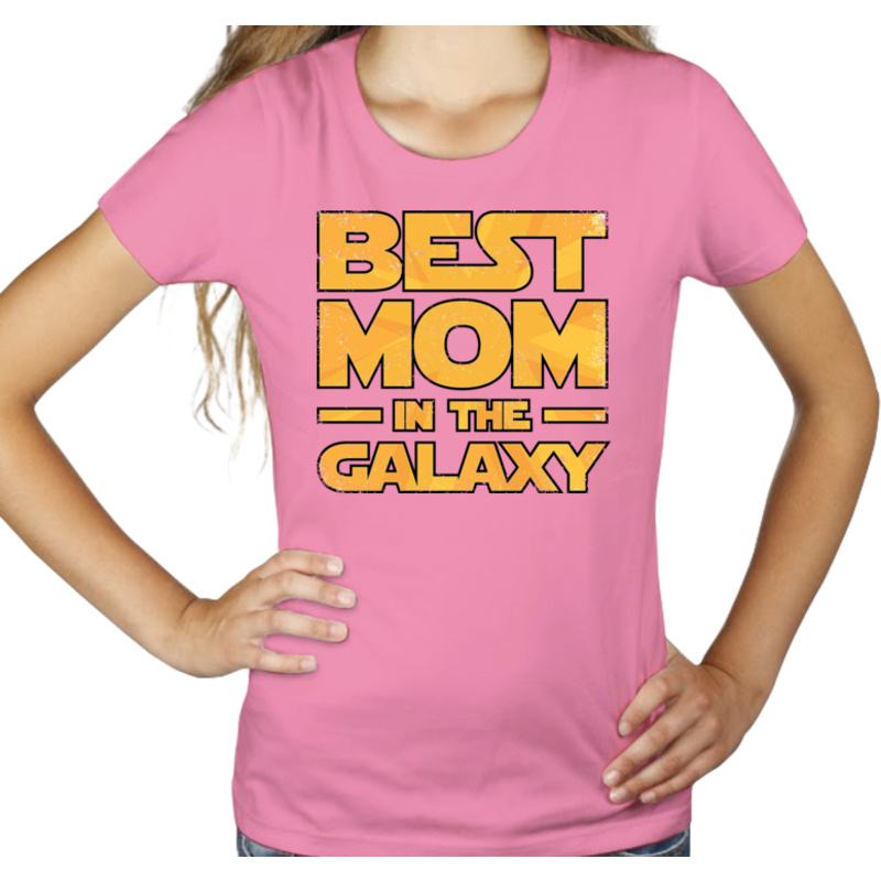 Best Mom In The Galaxy - Damska Koszulka Różowa