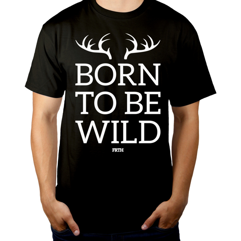 Born To Be Wild - Męska Koszulka Czarna