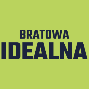 Bratowa Idealna - Damska Koszulka Jasno Zielona