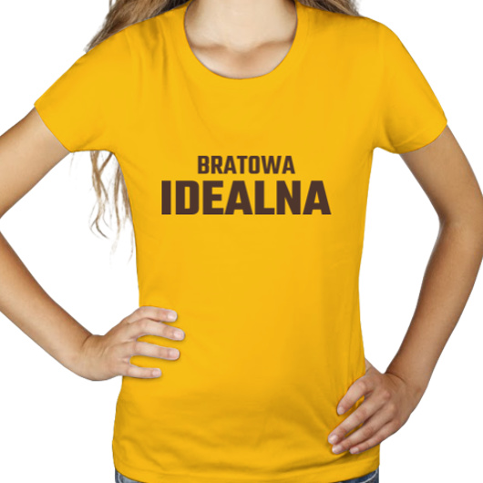 Bratowa Idealna - Damska Koszulka Żółta