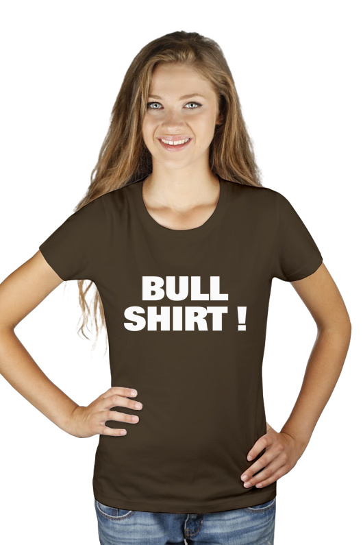 Bull Shirt - Damska Koszulka Czekoladowa