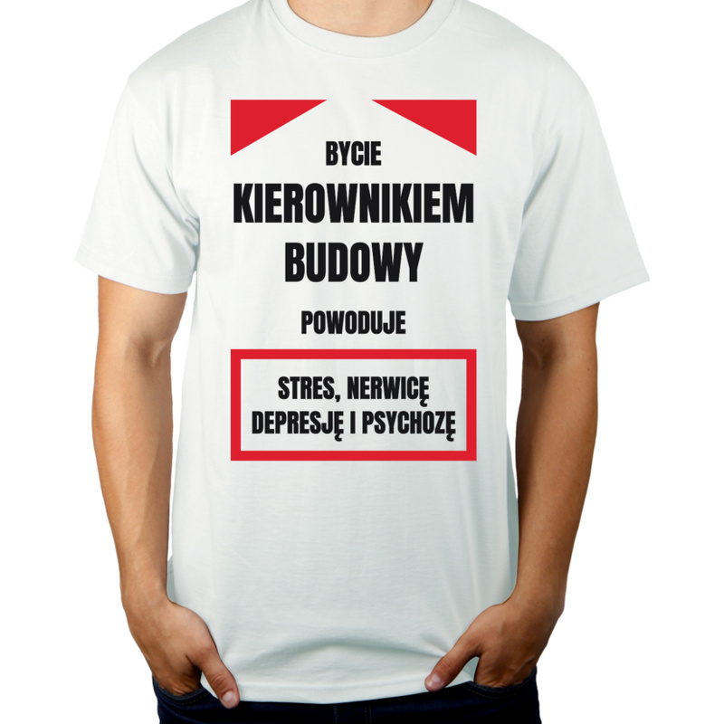 Bycie Kierownikiem Budowy - Męska Koszulka Biała