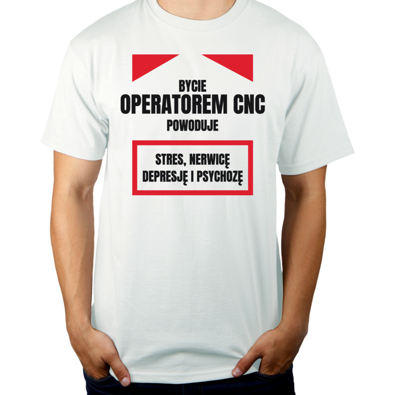 Bycie Operatorem Cnc - Męska Koszulka Biała