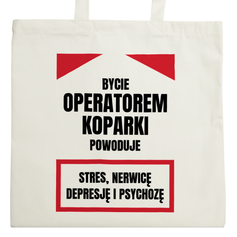 Bycie Operatorem Koparki - Torba Na Zakupy Natural