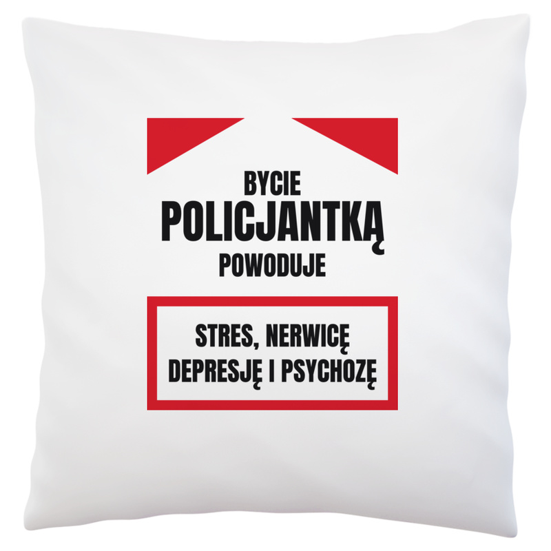 Bycie Policjantką - Poduszka Biała