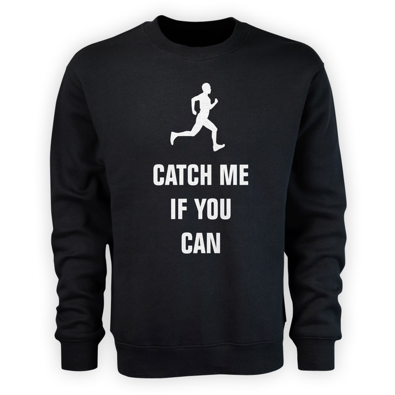 Catch Me If You Can - Runner - Męska Bluza Czarna