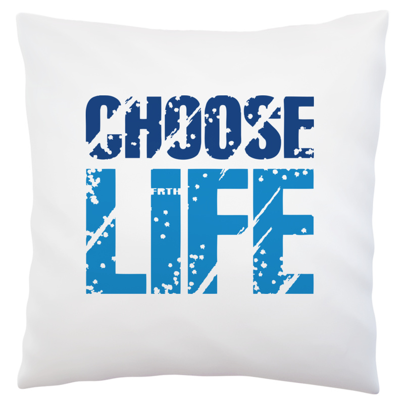 Choose Life - Poduszka Biała