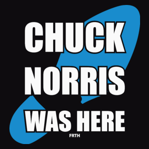 Chuck Norris Was Here - Męska Bluza Czarna