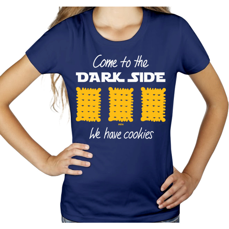 Come To The Dark Side We Have Cookies - Damska Koszulka Granatowa