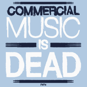 Commercial Music Is Dead - Damska Koszulka Błękitna