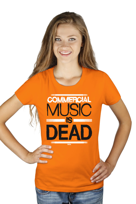 Commercial Music Is Dead - Damska Koszulka Pomarańczowa