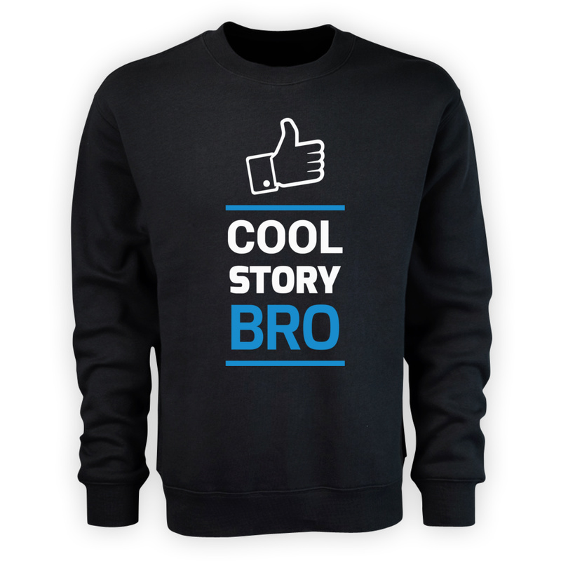 Cool Story Bro - Męska Bluza Czarna