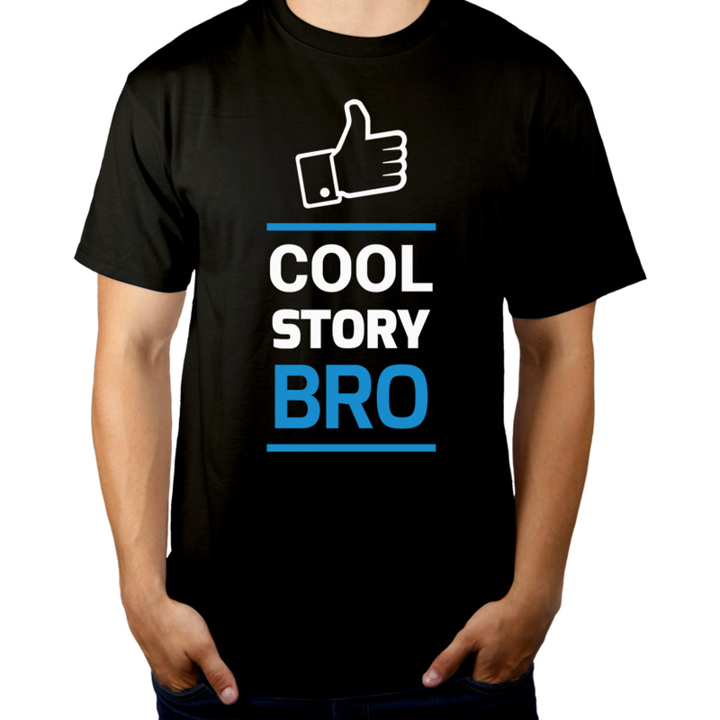 Cool Story Bro - Męska Koszulka Czarna