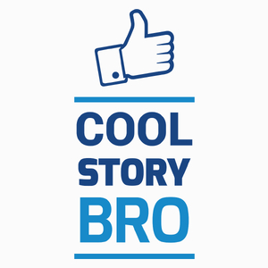 Cool Story Bro - Poduszka Biała