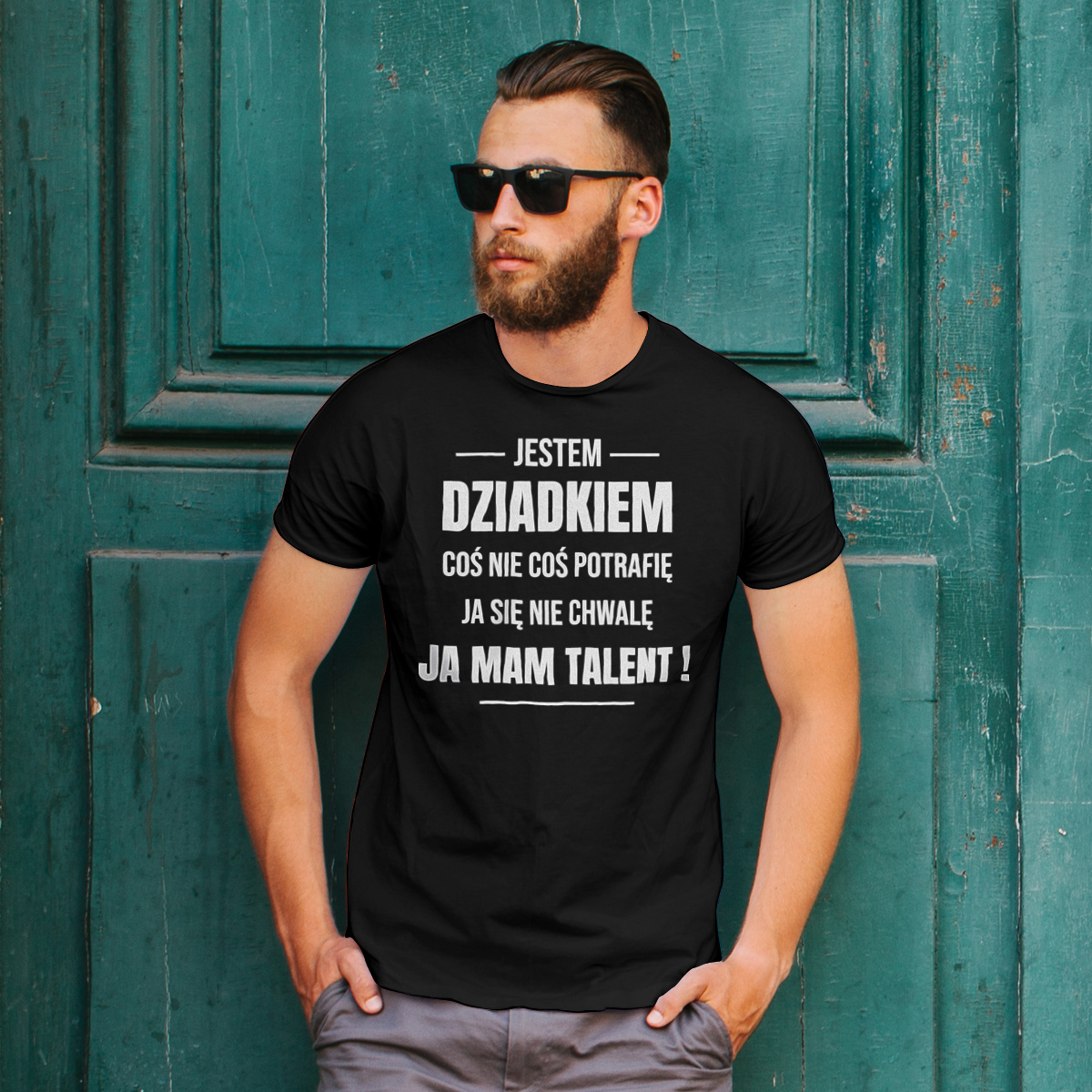 Coś Nie Coś Potrafię Mam Talent Dziadek - Męska Koszulka Czarna