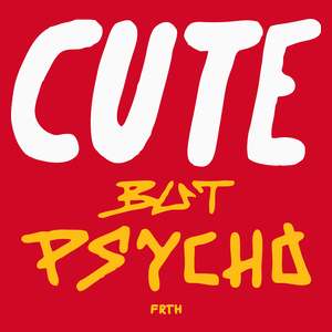 Cute But Psycho - Męska Koszulka Czerwona
