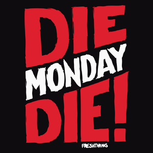 Die Monday Die - Męska Koszulka Czarna