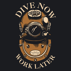 Dive Now Work Later - Damska Koszulka Czarna