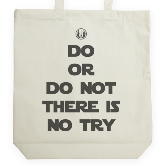 Do, or do not. There is no try. - Torba Na Zakupy Natural