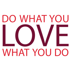 Do what you LOVE what you do - Kubek Biały