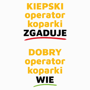 Dobry Operator Koparki Wie A Nie Zgaduje - Poduszka Biała