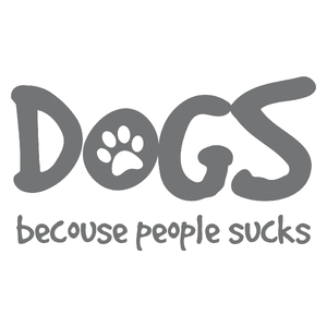 Dogs - Becouse People Sucks - Kubek Biały